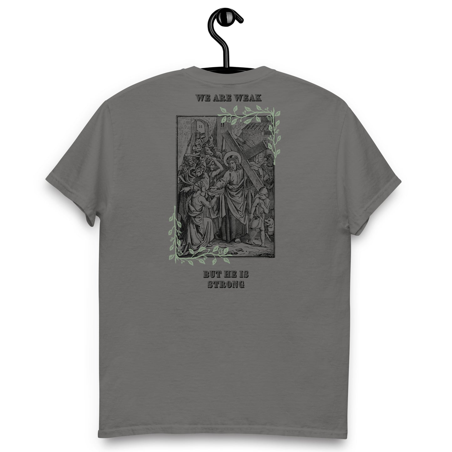 We Are Weak T-shirt