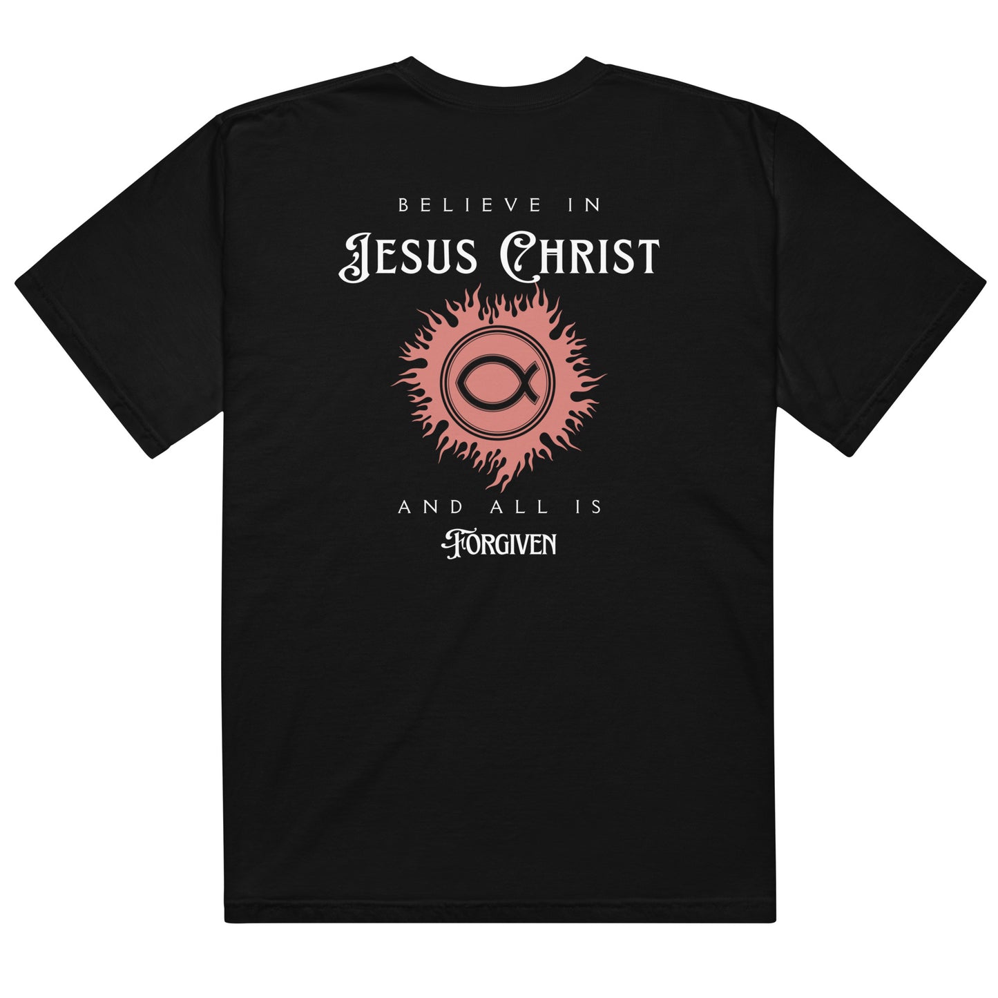 All Is Forgiven T-Shirt